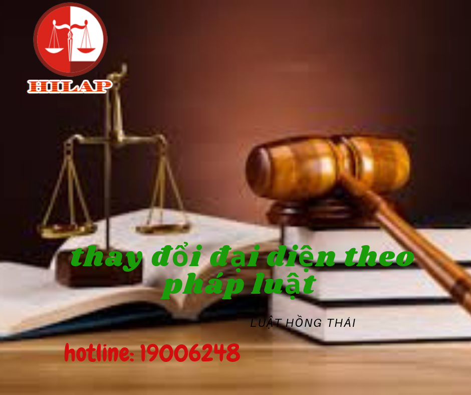 thay doi dai dien thay doi dai dien theo phap luat.png